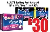 Always - Sanitary Pads Assorted
