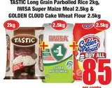 Tastic - Long Grain Parboiled Rice & Super Maize Meal & Cake Wheat Flour