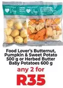 Food Lover's Butternut, Pumpkin & Sweet Potato or Herbed Butter Baby Potatoes