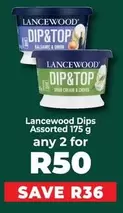 Lancewood - Dips