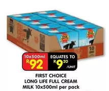 First Choice - LONG LIFE FULL CREAM MILK