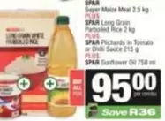 Spar - Super Maize Meal 2.5 kg, Long Grain Parboiled Rice 2 kg, Pilchards in Tomato or Chilli Sauce 215 g, Sunflower Oil 750 ml