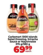 Carbsmart 1000 Islands Salad Dressing, Sriracha Sauce or Mayonnaise