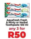 Aquafresh - Fresh & Minty or Herbal Toothpaste
