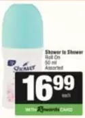 Shower to Shower - Roll On