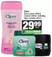 Clere - Body Lotions, Creams