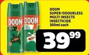 Doom - SUPER/ODOURLESS MULTI INSECTS INSECTICIDE 300ml each