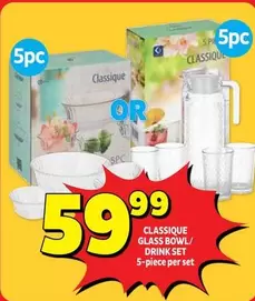 CLASSICQUE GLASS BOWL/DRINK SET