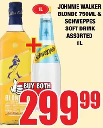 Schweppes - JOHNNIE WALKER BLONDE & SCHWEPPES SOFT DRINK