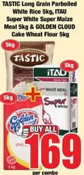 Tastic - Long Grain Parboiled White Rice 5kg, Super White Super Maize Meal 5kg & Cake Wheat Flour 5kg