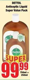 Dettol - Antiseptic Liquid Super Value Pack