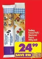 Today - Frozen Puff/Shortcrust Pastry