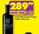 Cruz - Watermelon/Vintage Vodka