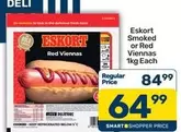 Eskort - Smoked or Red Viennas