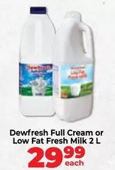 Dewfresh - Full Cream or Low Fat Fresh Milk