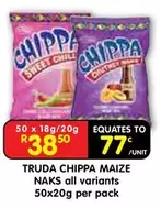 TRUDA CHIPPA MAIZE NAKS
