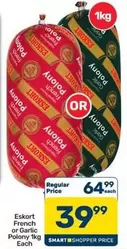 Eskort - French or Garlic Polony