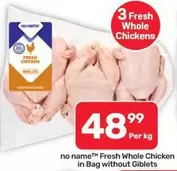 Fresh Whole Chicken in Bag without Giblets
