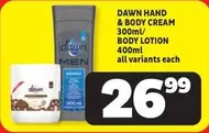Dawn - HAND & BODY CREAM / BODY LOTION