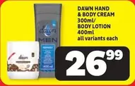 Dawn - HAND & BODY CREAM / BODY LOTION