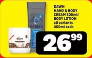 Dawn - HAND & BODY CREAM / BODY LOTION
