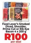 Smoked Diced, Shoulder, Prime Cut or Rib Eye Bacon