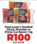 Smoked Diced, Shoulder or Prime Cut Bacon