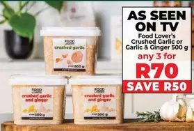 Crushed Garlic or Garlic & Ginger