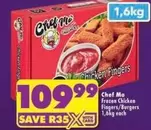 Chef - Frozen Chicken Fingers/Burgers
