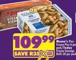 Today - Frozen Pies 6 per pack/Frozen Sausage Rolls 30 per pack