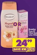 Magnol body lotion OR Tissue Oil