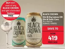 Crown - Gin & Dry Lemon OR Gin & Tonic Cans 24 x 440 ml (438402, 436615)