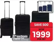 3-Piece Metalix Luggage Set