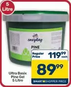 Everyday - Ultra Basix Pine Gel