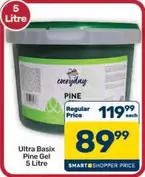 Everyday - Ultra Basix Pine Gel