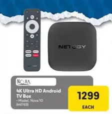 Ultra - 4K  HD Android TV Box - Model Nova 10