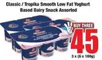 Tropika - Classic / Smooth Low Fat Yoghurt Based Dairy Snack Assorted