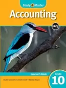 STUDY AND MASTER ACCOUNTING GR 10 (LEARNERS... ANON