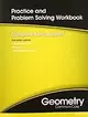 HIGH SCHOOL MATH COMMON-CORE GEOMETRY PRACTICE/PROBLEM SOLVING WORKBOOK GRADE 9/10