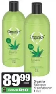 Organics - Shampoo or Conditioner