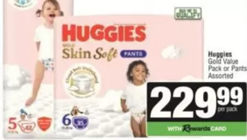 Huggies - Gold Value Pack or Pants