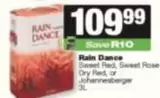 Sweet Red, Sweet Rose, Dry Red, or Johannesberger