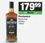 Firstwatch - Extra Fine Whisky