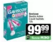 Gaviscon - Double Action Liquid Sachets