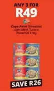 Cape Point -  Shredded Light Meat Tuna in Water/Oil 170g