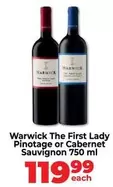 Warwick - The First Lady Pinotage or Cabernet Sauvignon