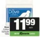 Dove - Cotton Earbuds