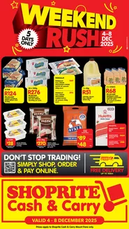 Shoprite catalogue in Bushbuckridge | Shoprite Cash & Carry Weekend Rush Mount Frere 4 December - 8 December | 2025-12-04T00:00:00.000Z - 2025-12-08T00:00:00.000Z