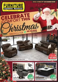 Furniture Liquidation Warehouse catalogue in Somerset West | Celebrate Comfort This Christmas | 2025-12-17T00:00:00.000Z - 2025-12-31T00:00:00.000Z