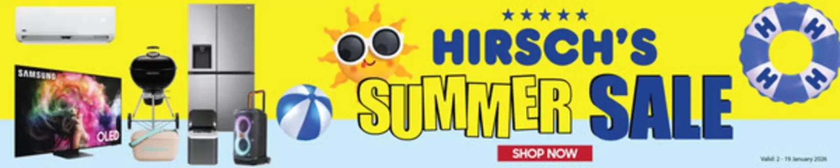 Hirsch's catalogue in Middelburg (Mpumalanga) | Summer Sale | 2026-01-07T00:00:00.000Z - 2026-01-19T00:00:00.000Z